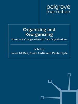 cover image of Organizing and Reorganizing